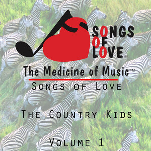 Songs of Love the Country Kids, Vol. 1