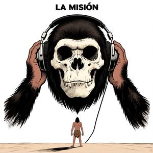 La mision (Explicit)