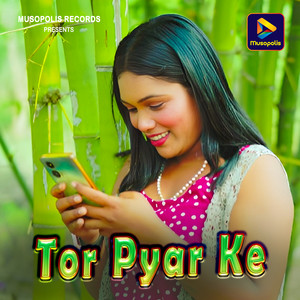 Tor Pyar Ke