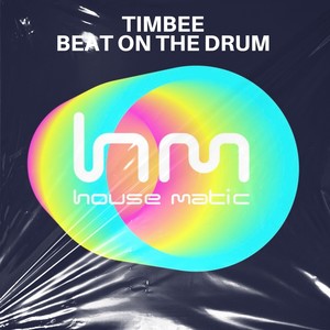 Beat on the Drum (Original Mix)
