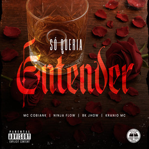 SÓ QUERIA ENTENDER (Explicit)