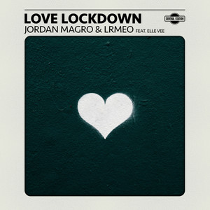 Love Lockdown(feat. Elle Vee)