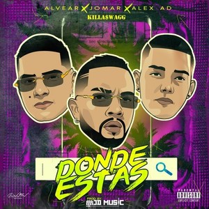 Donde Estás (Explicit)