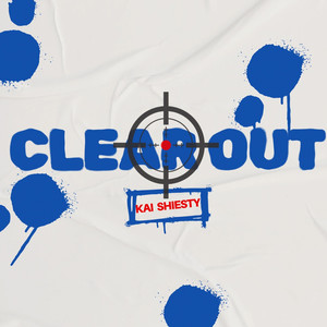 Clear Out (Explicit)