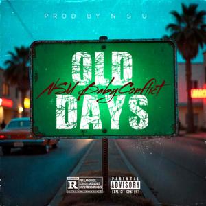 Old Days (feat. Solo DJ|Explicit)