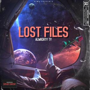 LOST FILES (Explicit)