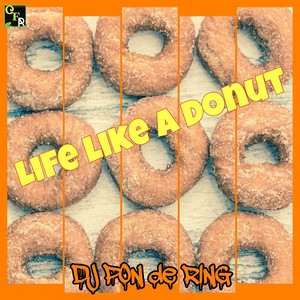 Life Like a Donut(Less Vocal)