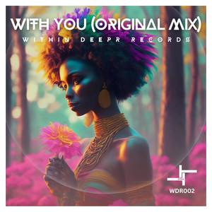 With You (Original Mix)