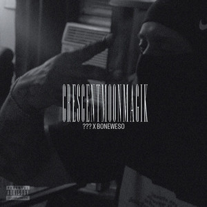 CRESCENTMOONMAGIK (Explicit)