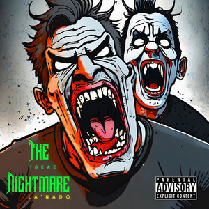 The Nightmare (Explicit)