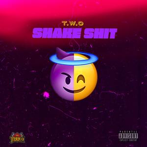 Shake **** (Explicit)