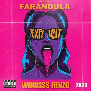 Renzo Manila BV - besos de farándula (feat. Whoisss) (Explicit)