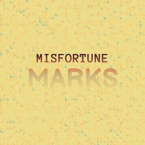 Misfortune Marks