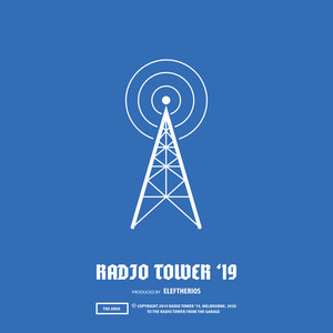 Radio Tower '19 (Explicit)