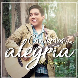 Cantemos Con Alegría