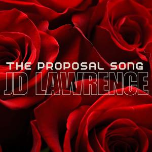 The Proposal Song