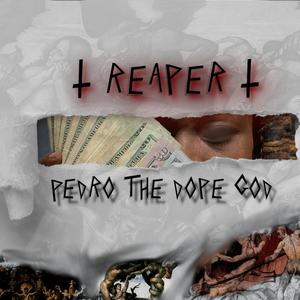 Reaper (Explicit)