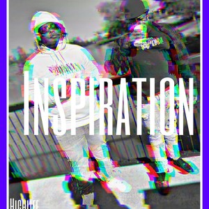 Inspiration (feat. Ykizzy) (Explicit)