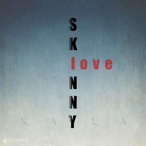 Skinny Love