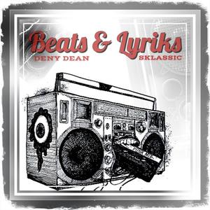 Beats & Lyriks(feat. Sklassic)