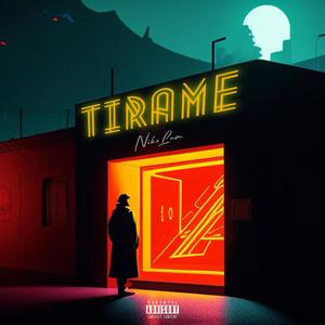 TÍRAME (Explicit)