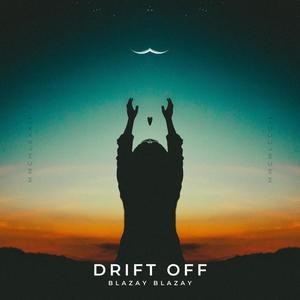 Drift Off