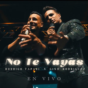 No Te Vayas (En Vivo)