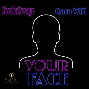 Your Face (feat. Gam Will) [Explicit]