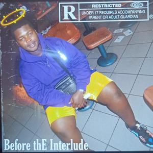 Before thE Interlude (Explicit)