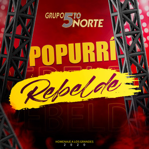 Popurri Rebelde (En Vivo)