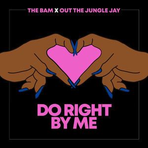 Do Right by Me (Explicit)