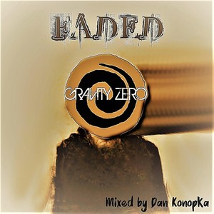 Faded (Dan Konopka Mix)