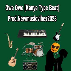 Owe Owe (feat. Prod.NMV2023) [Kayne Type Beat]