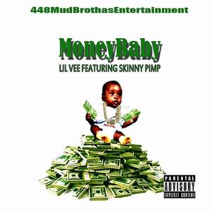 Money Baby (feat. Kingpin Skinny Pimp) [Explicit]