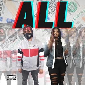 All (feat. Alaysia) [Explicit]