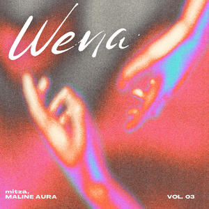 Wena (feat. Maline Aura)