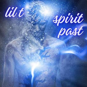 spirit past (Explicit)