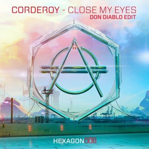 Close My Eyes (Don Diablo Edit)