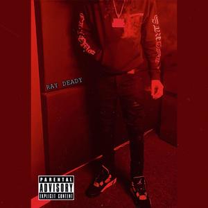 Deady (Explicit)