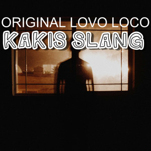 Kakis Slang (Explicit)