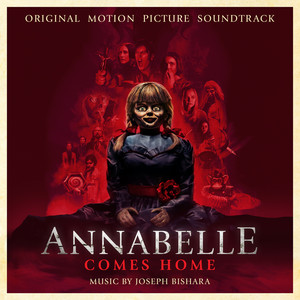 Annabelle Comes Home (Original Motion Picture Soundtrack)