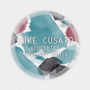 Blueskies (SoundNet Remix)