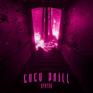 Coco Drill (Explicit)