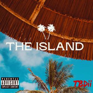 The Island (Explicit)