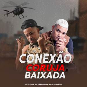 CONEXÃO CORUJA & BAIXADA (Explicit)