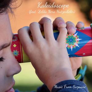 Kaleidoscope (feat. Zelda Nera Hutzenbeler)