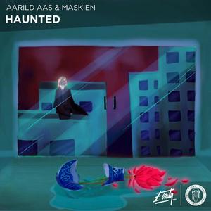 Haunted (Explicit)