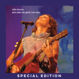 Pelo Sabor do Gesto Em Cena (Special Edition) (Ao Vivo)