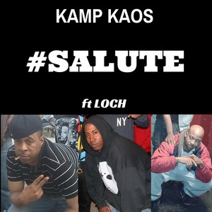 Salute (feat. Loch) [Explicit]