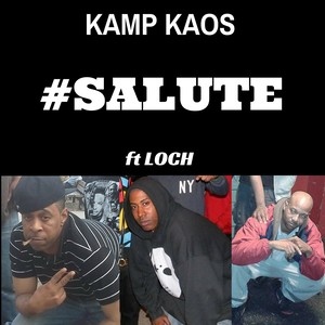 Salute(feat. Loch) (Explicit)